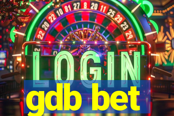 gdb bet